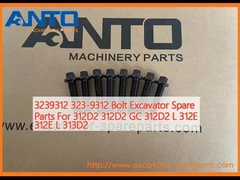 3239312 323-9312 Bolt Excavator Spare Parts For 312D2 312D2 GC 312D2 L 312E 312E L 313D2 