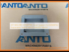 417-926-3181 4179263181 Cover Support For KOMATSU Exacavators WA100 WA120 WA120L WA150