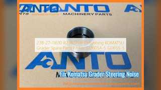 Komatsu GD605A GD655 Bushing 23B 27 11630 Replacement
